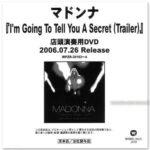 Im Going To Tell You A Secret Trailer promo Japan