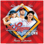 A League of Their Own Hans Zimmer Original Score CD